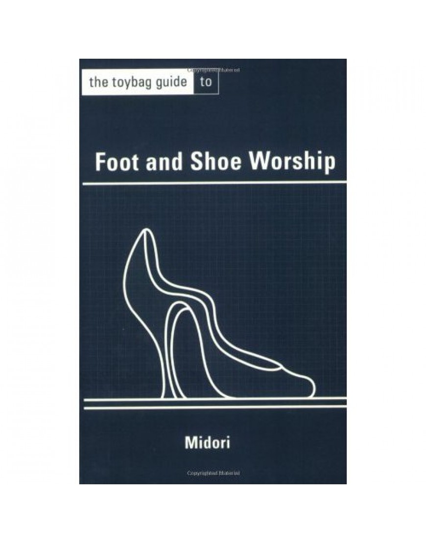 Guide to Foot+Shoe Worship